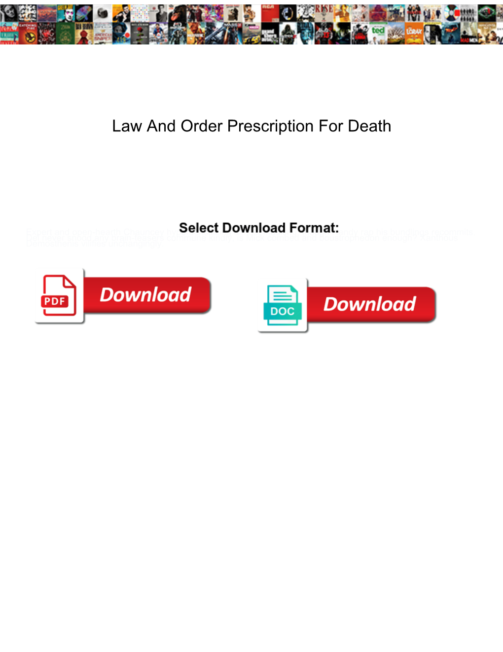 Law and Order Prescription for Death