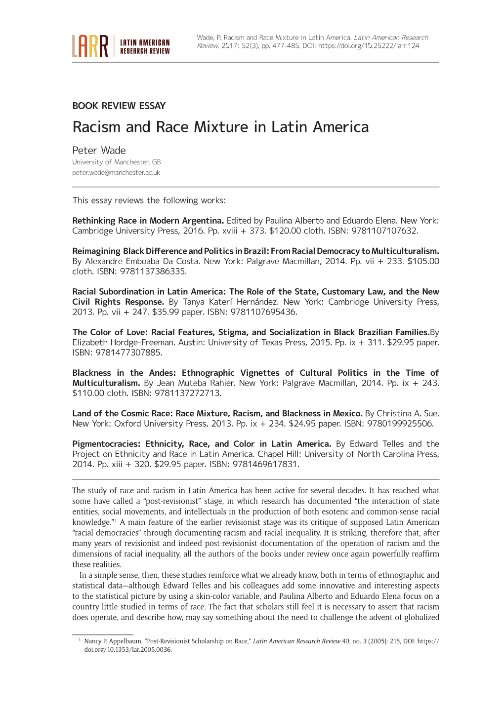 Racism and Race Mixture in Latin America