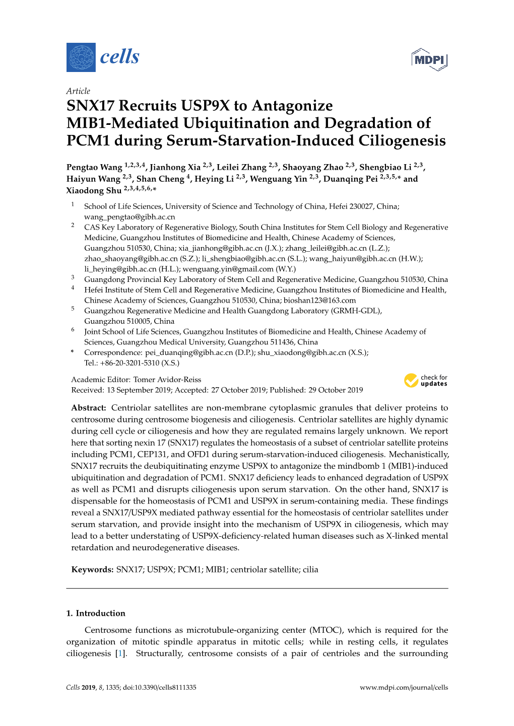 SNX17 Recruits USP9X to Antagonize MIB1-Mediated Ubiquitination and Degradation of PCM1 During Serum-Starvation-Induced Ciliogenesis