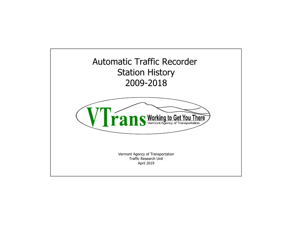 Automatic Traffic Recorder Station History 2009-2018