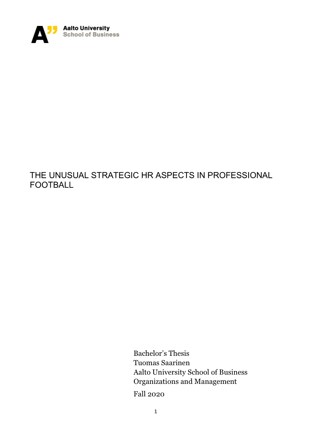 The Unusual Strategic Hr Aspects in Professional Football