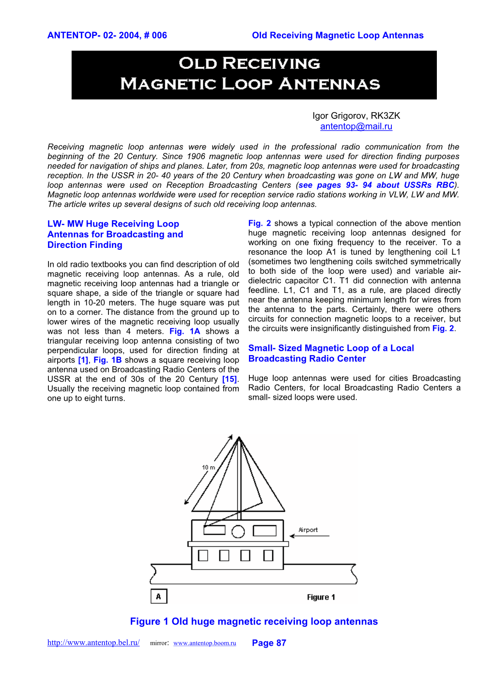 Figure 1 Old Huge Magnetic Receiving Loop Antennas