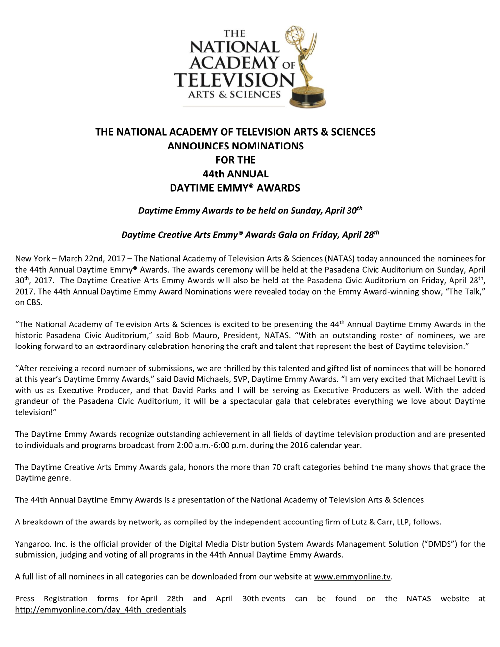 THE NATIONAL ACADEMY of TELEVISION ARTS & SCIENCES ANNOUNCES NOMINATIONS for the 44Th ANNUAL DAYTIME EMMY® AWARDS