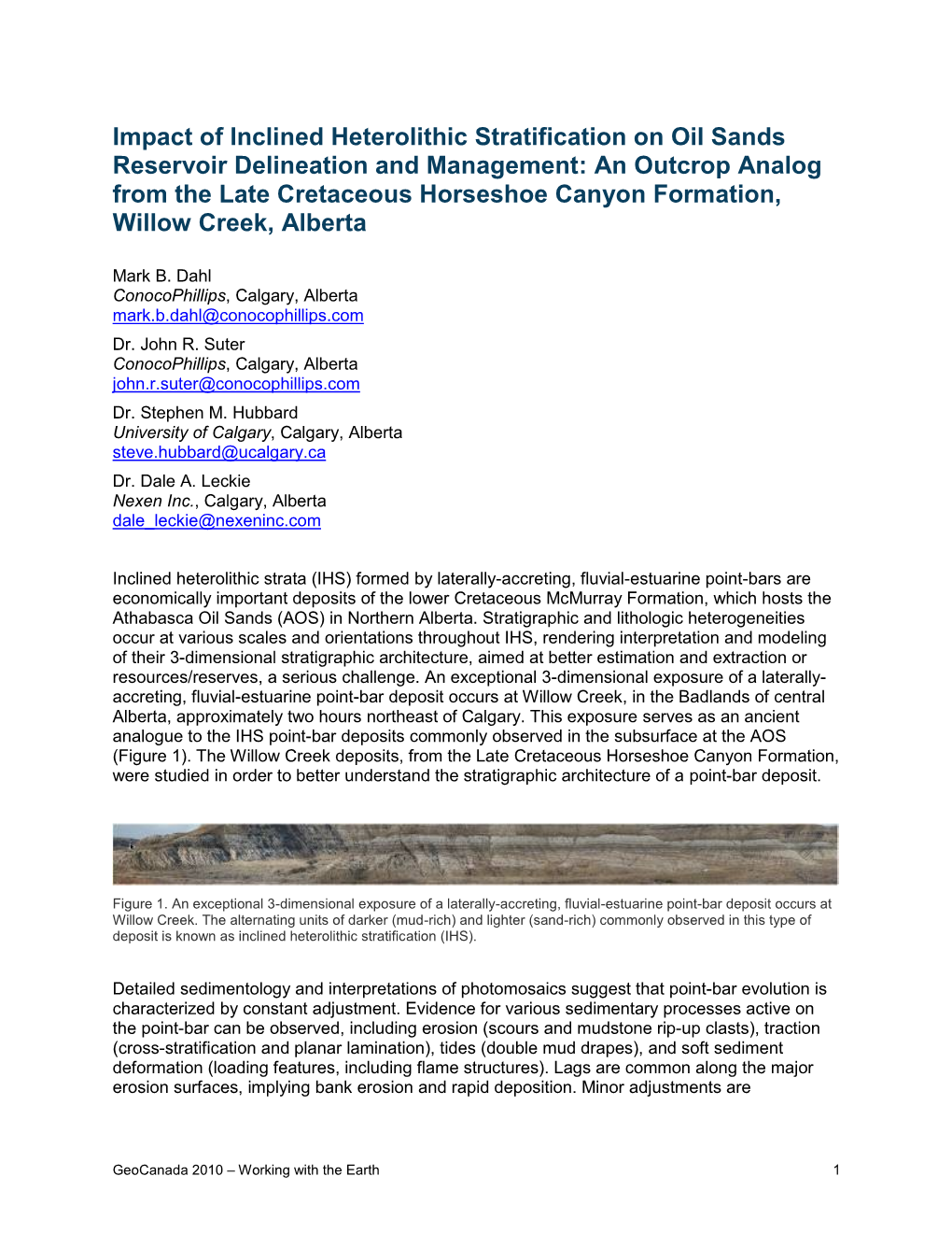 Impact of Inclined Heterolithic Stratification on Oil Sands