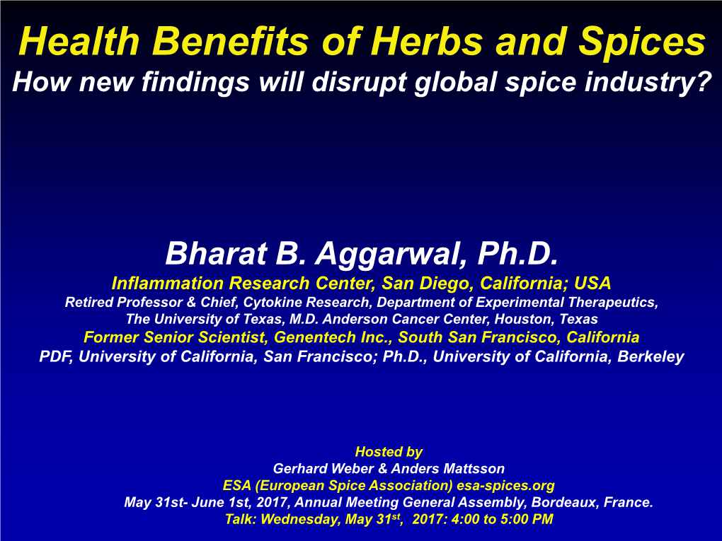 Health Benefits of Herbs and Spices How New Findings Will Disrupt Global Spice Industry?