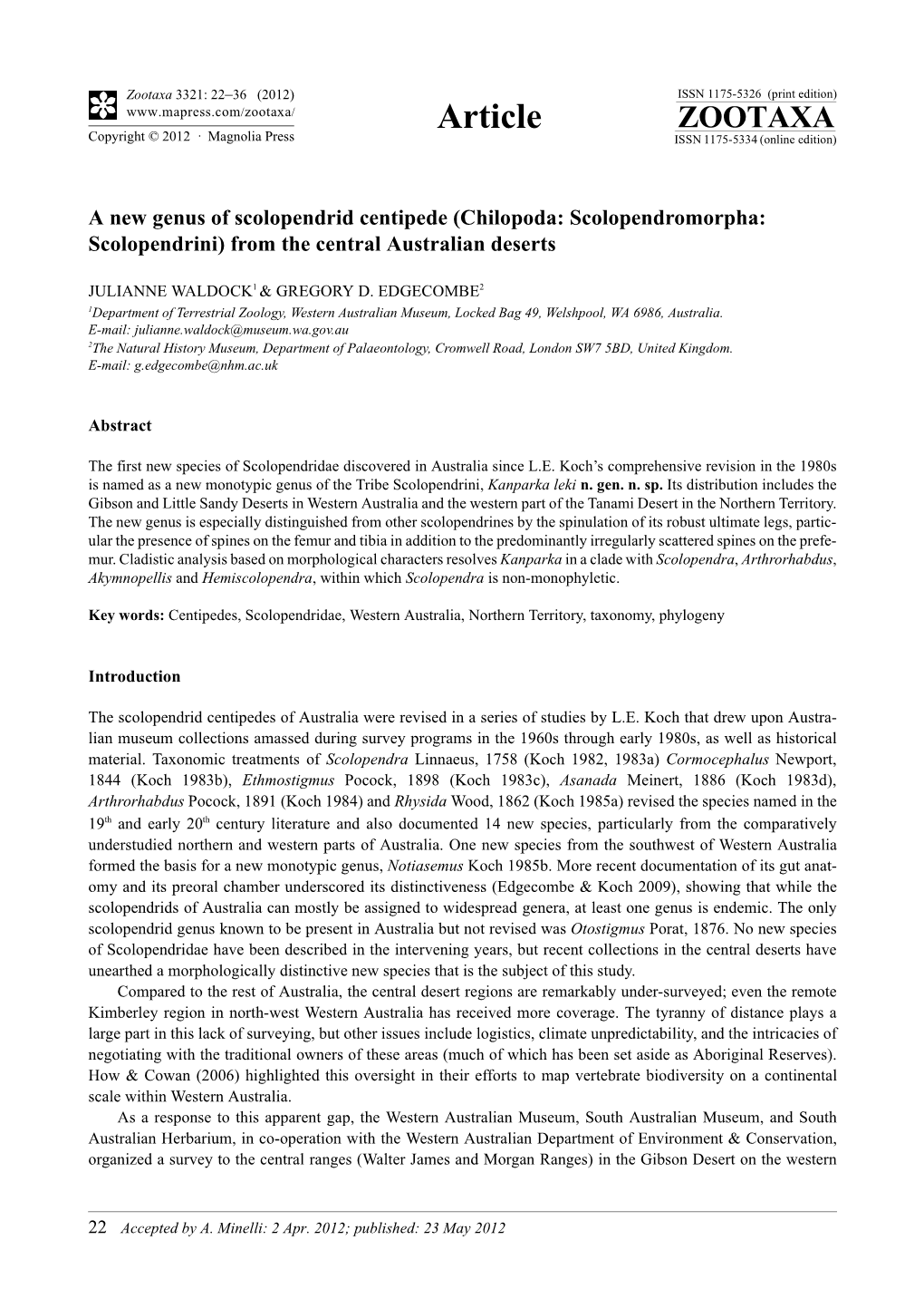 A New Genus of Scolopendrid Centipede (Chilopoda: Scolopendromorpha: Scolopendrini) from the Central Australian Deserts