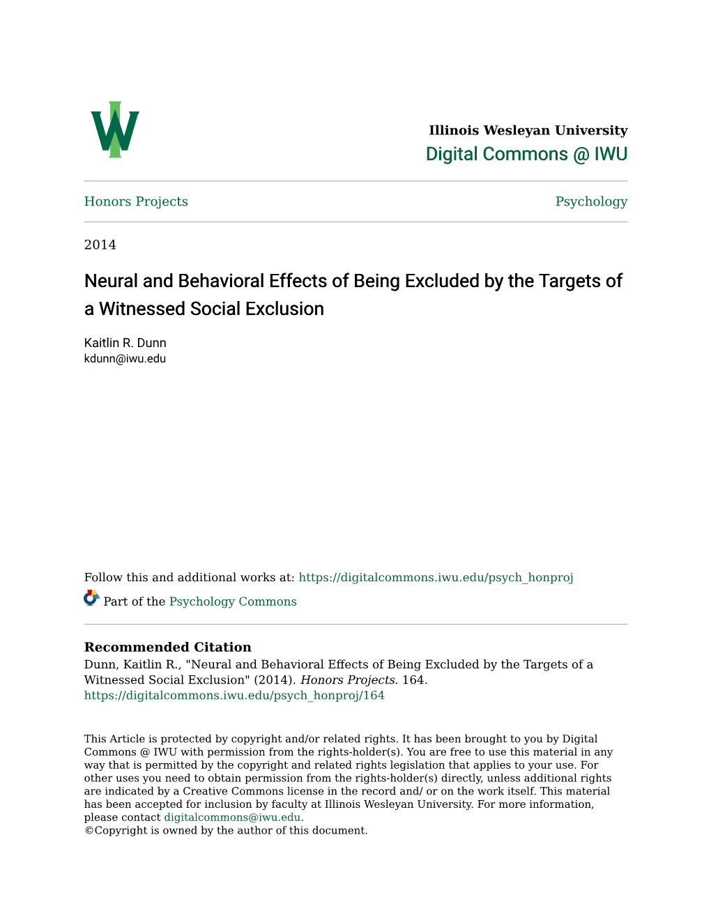 Neural and Behavioral Effects of Being Excluded by the Targets of a Witnessed Social Exclusion