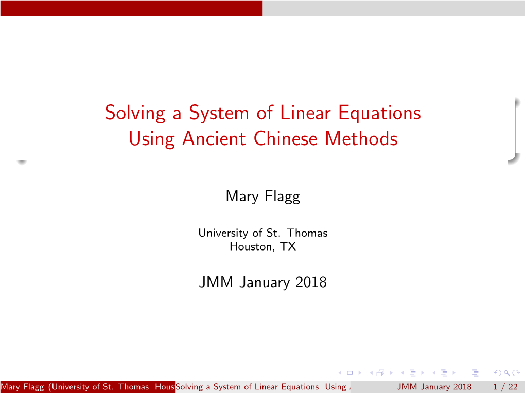 Solving a System of Linear Equations Using Ancient Chinese Methods