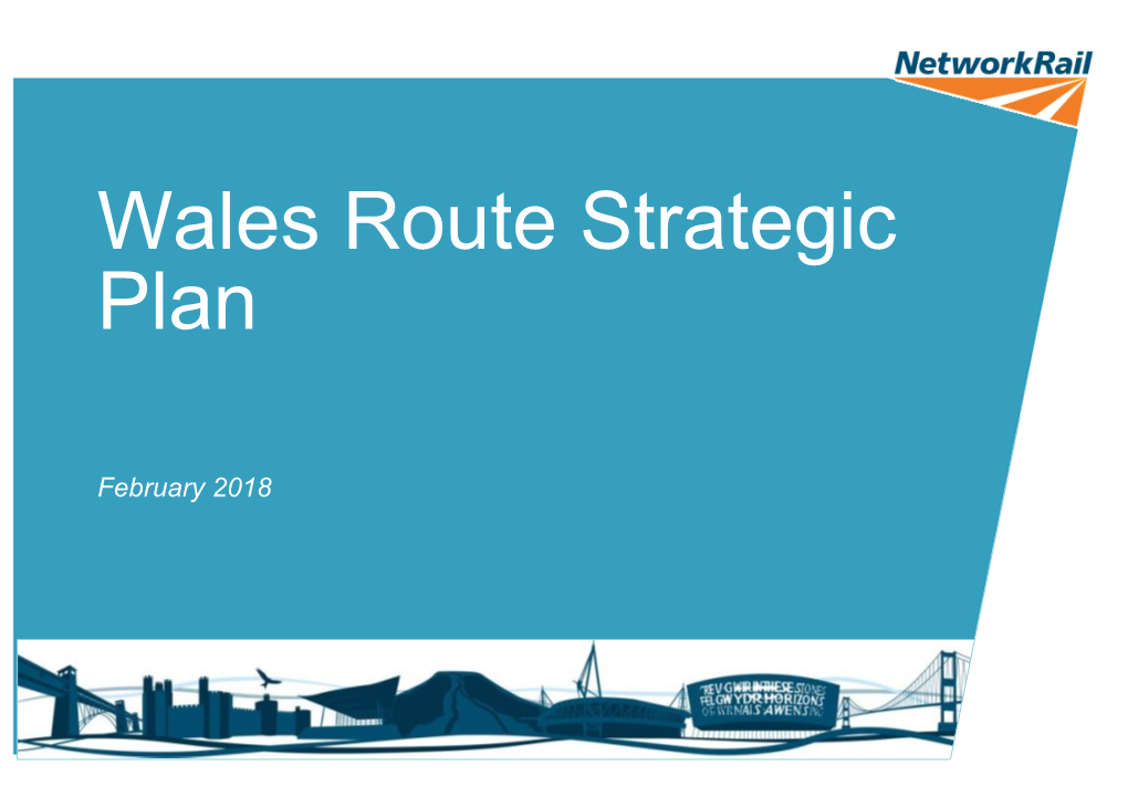 Wales Route Strategic Plan