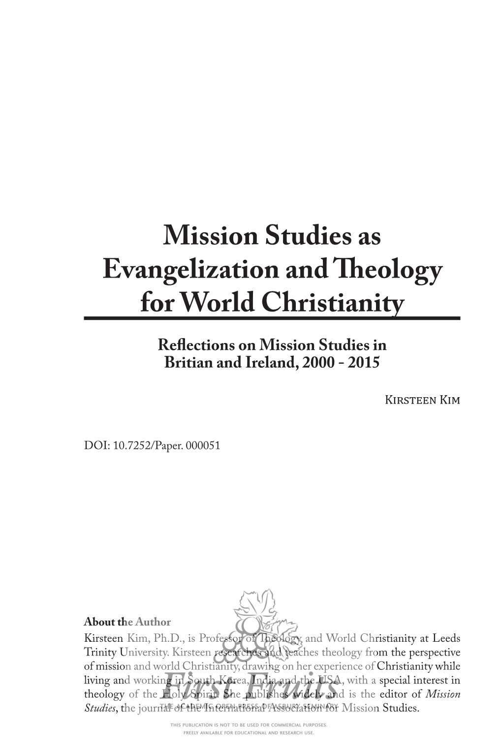 Mission Studies As Evangelization and Theology for World Christianity