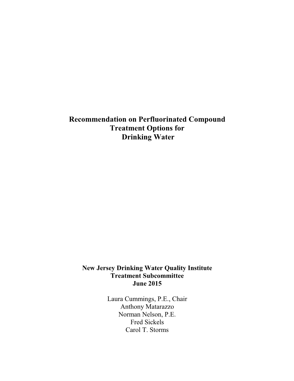 Recommendation on Perfluorinated Compound Treatment Options for Drinking Water