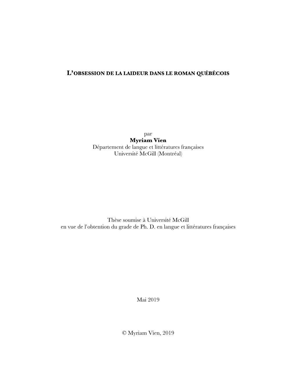 L'obsession De La Laideur Dans Le Roman Québécois