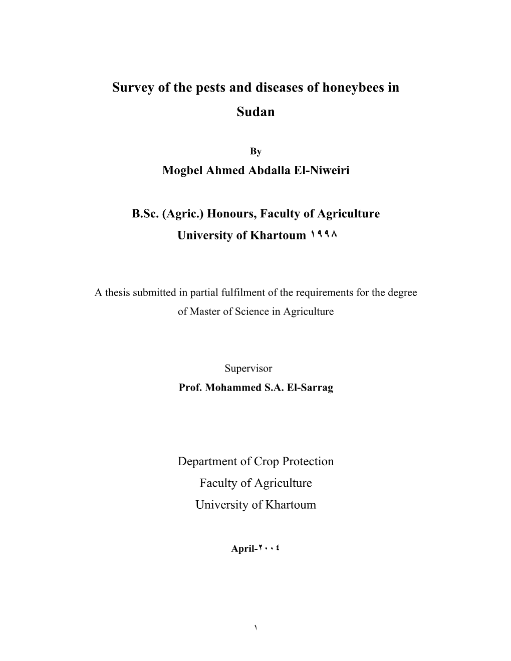 Survey of the Pests and Diseases of Honeybees in Sudan