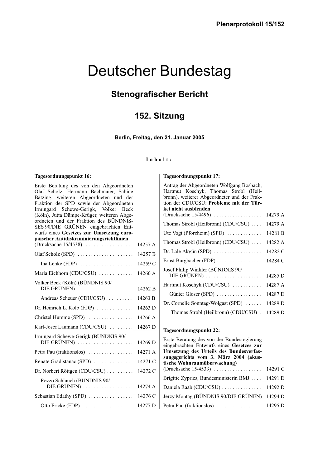 Volker Beck Kei Nicht Ausblenden (Köln), Jutta Dümpe-Krüger, Weiteren Abge- (Drucksache 15/4496)