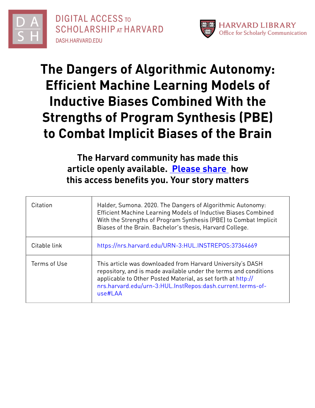 Efficient Machine Learning Models of Inductive Biases Combined with the Strengths of Program Synthesis (PBE) to Combat Implicit Biases of the Brain