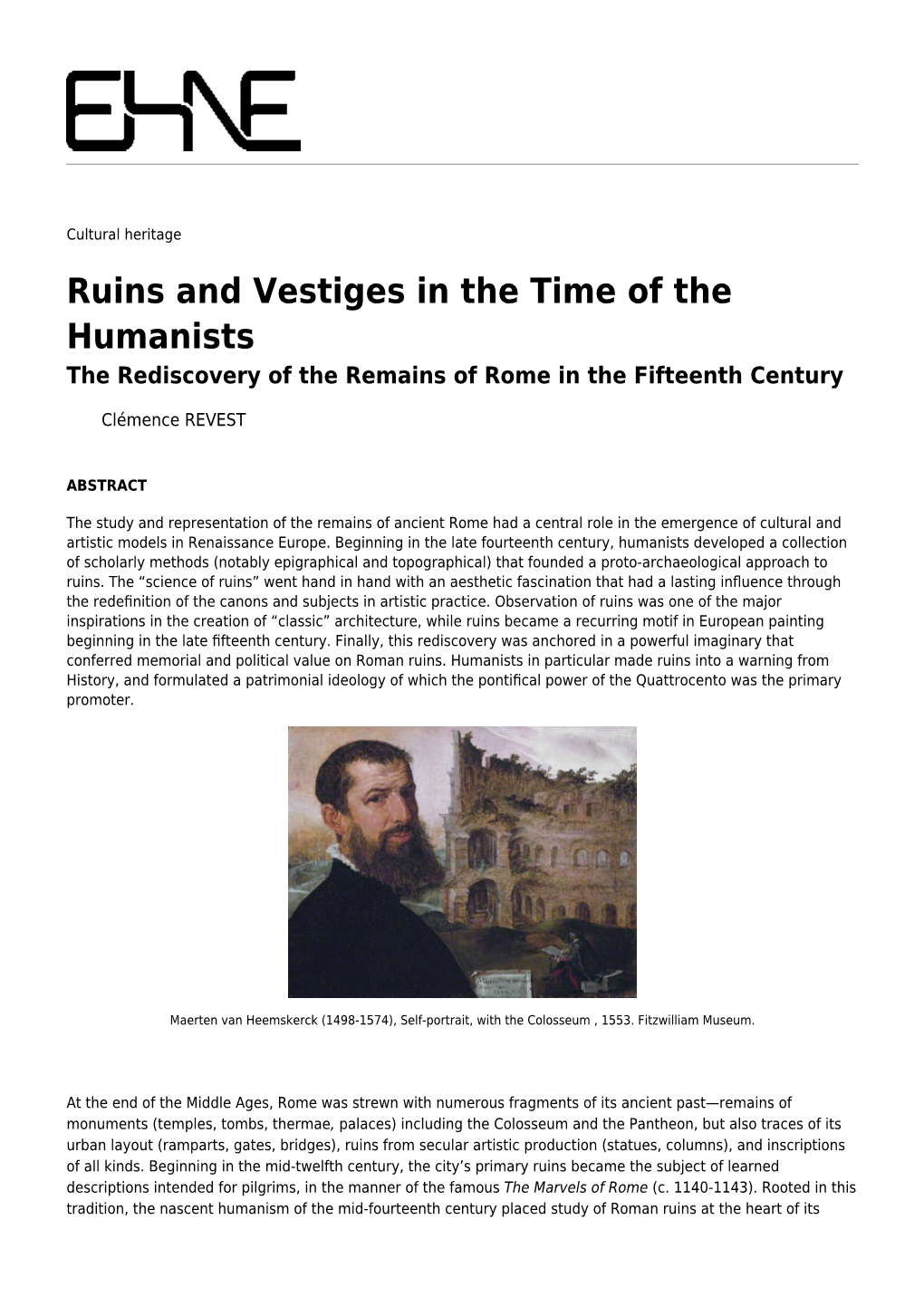 Ruins and Vestiges in the Time of the Humanists the Rediscovery of the Remains of Rome in the Fifteenth Century