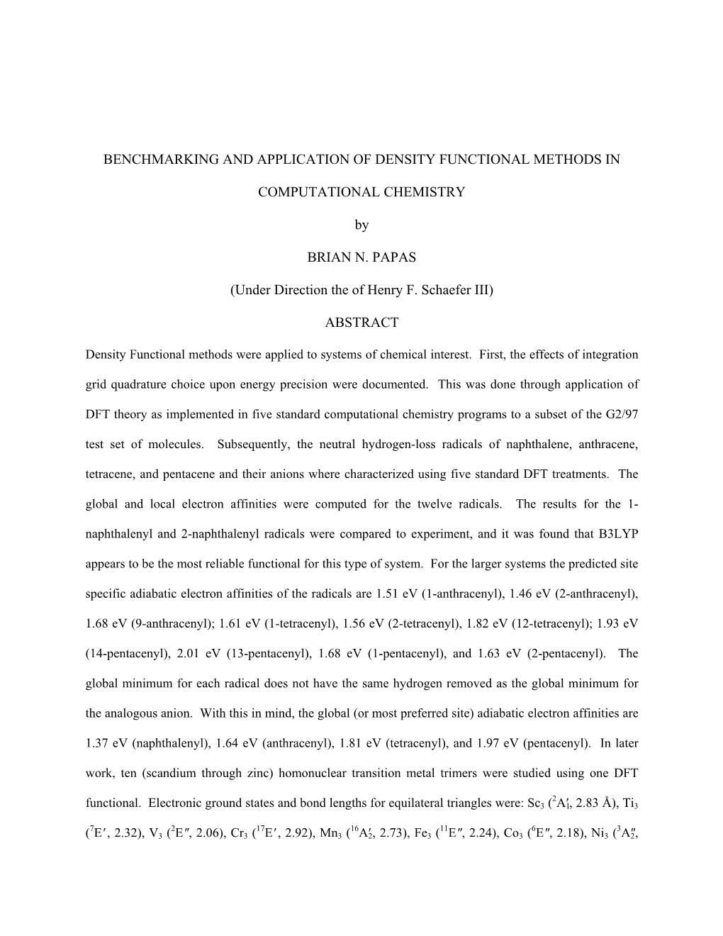 Benchmarking and Application of Density Functional Methods In