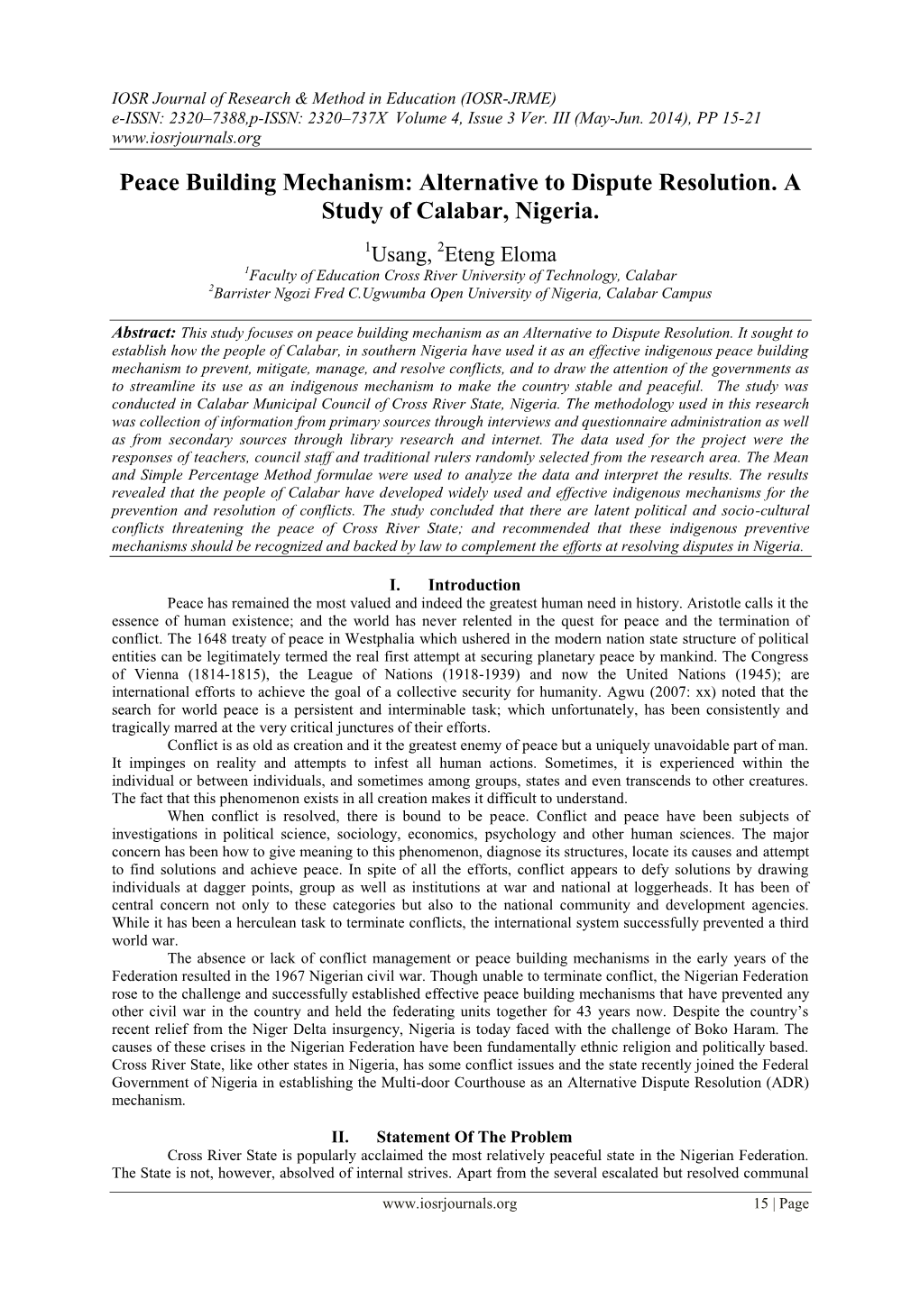 Peace Building Mechanism: Alternative to Dispute Resolution. a Study of Calabar, Nigeria