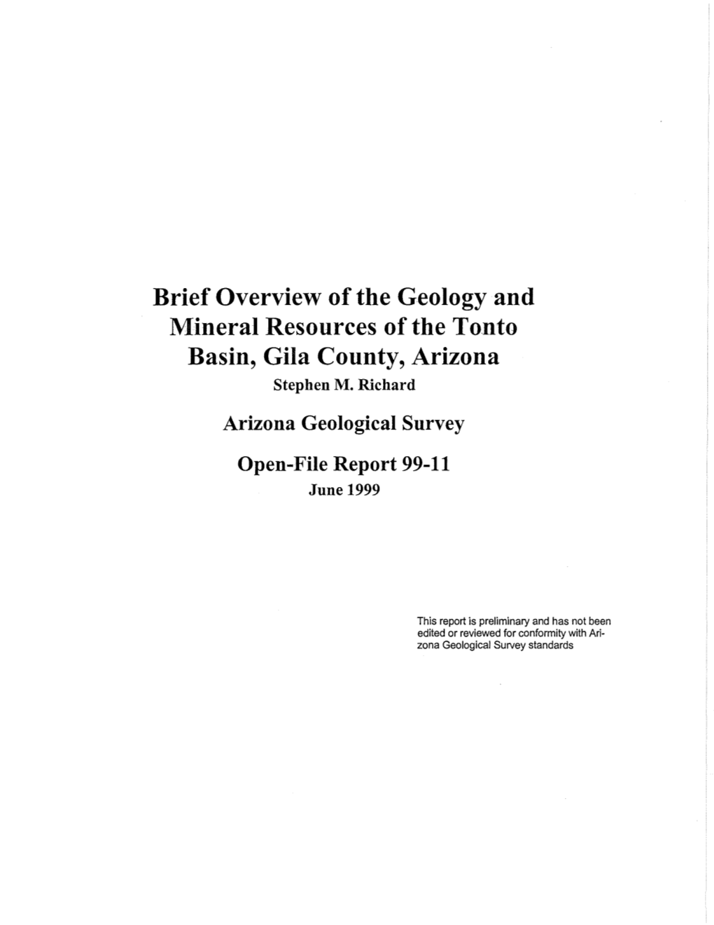 Brief Overview of the Geology and Mineral Resources of the Tonto Basin, Gila County, Arizona Stephen M