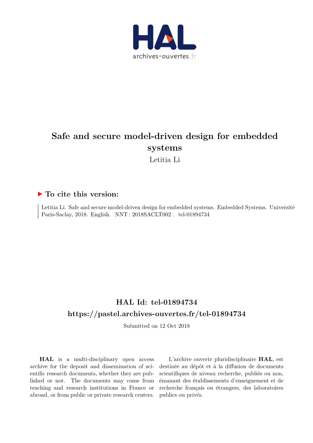 Safe and Secure Model-Driven Design for Embedded Systems Letitia Li