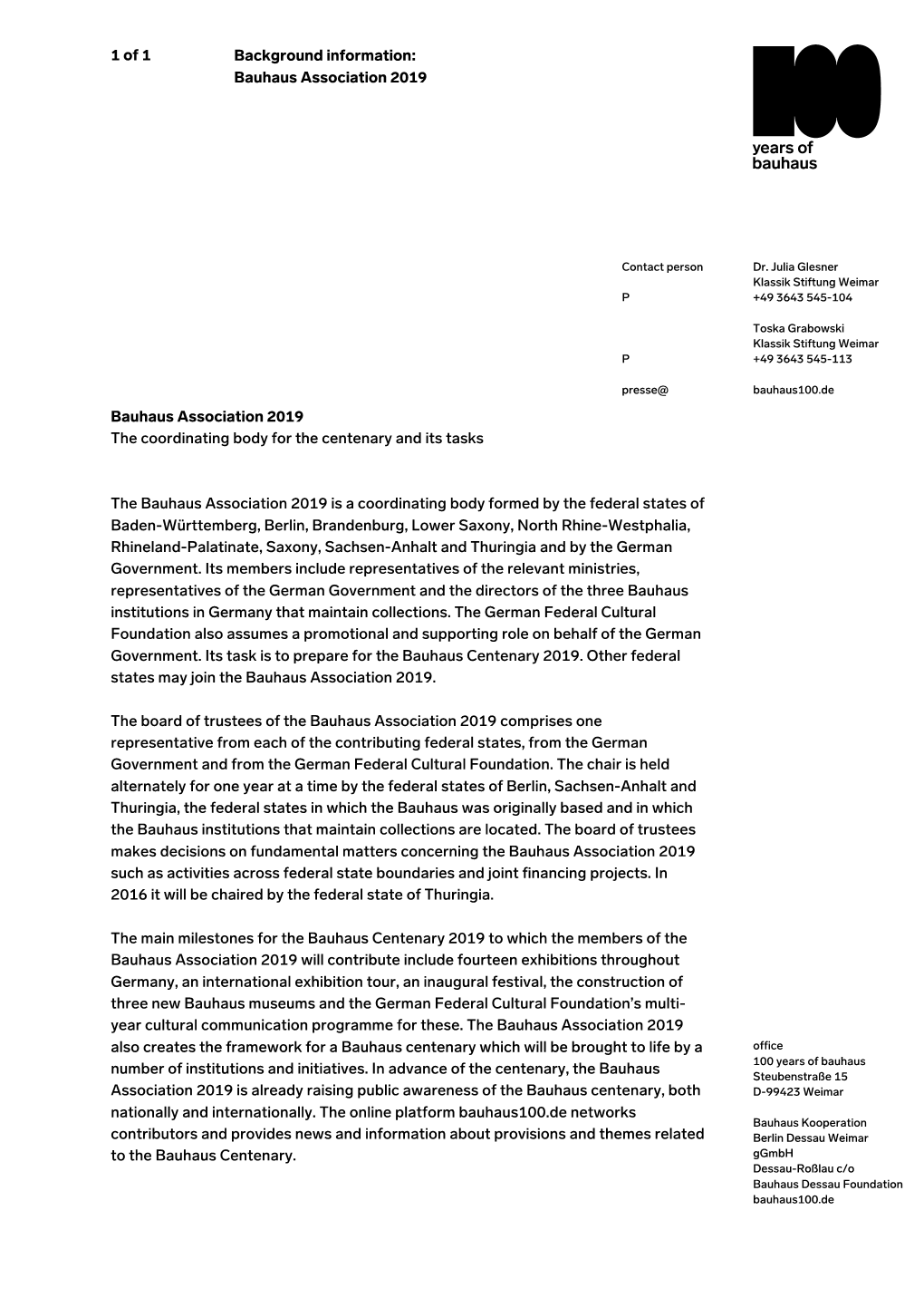 Of Bauhaus Association the Coordinating Body for the Centenary and Its Tasks the Bauhaus Association Is a Coordinating Body F