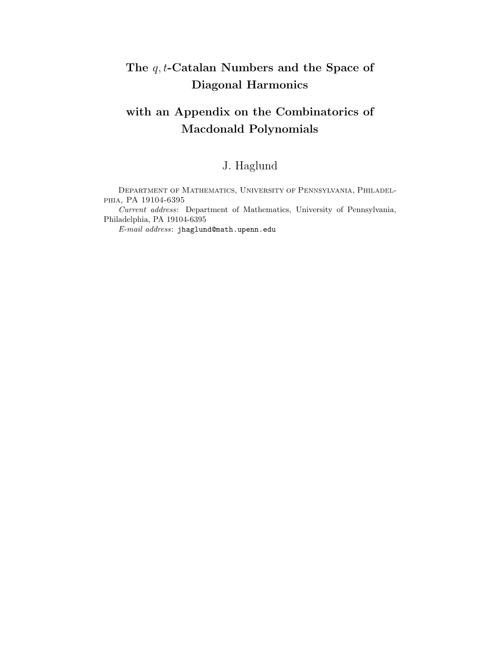 The Q , T -Catalan Numbers and the Space of Diagonal Harmonics