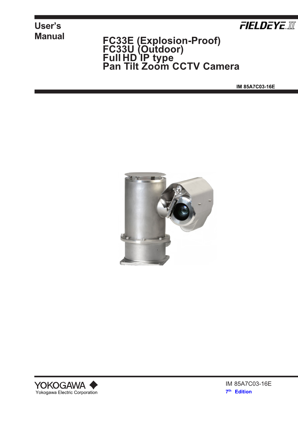 FC33U (Outdoor) Fullhd IP Type Pan Tilt Zoom CCTV Camera