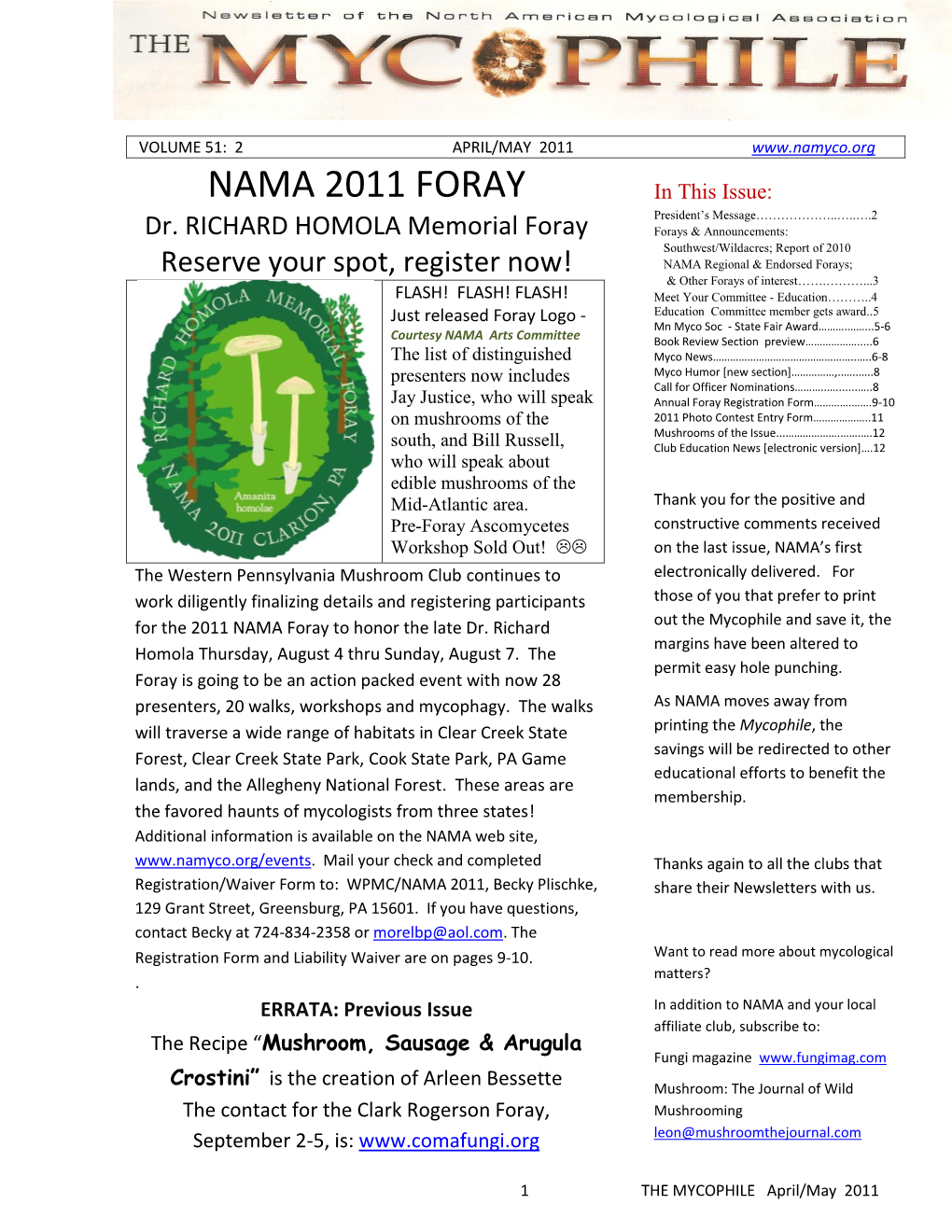 NAMA 2011 FORAY in This Issue: President’S Message………………..…..….2 Dr