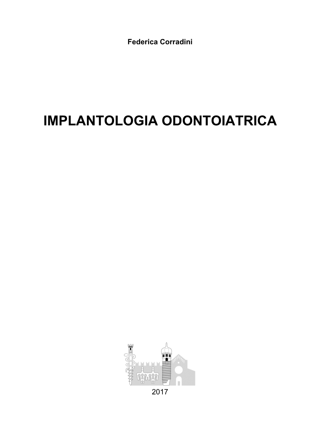 Implantologia Odontoiatrica