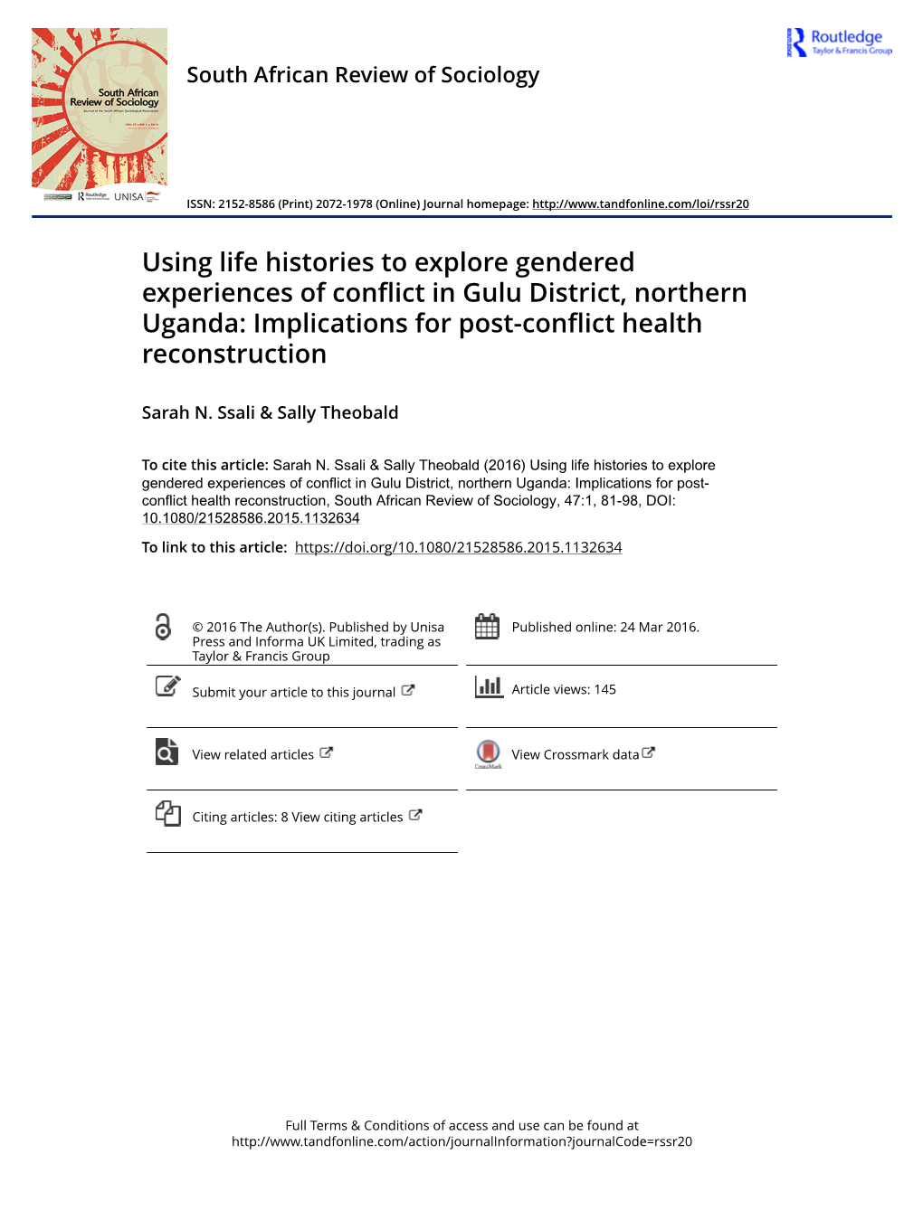 Using Life Histories to Explore Gendered Experiences of Conflict in Gulu District, Northern Uganda: Implications for Post-Conflict Health Reconstruction