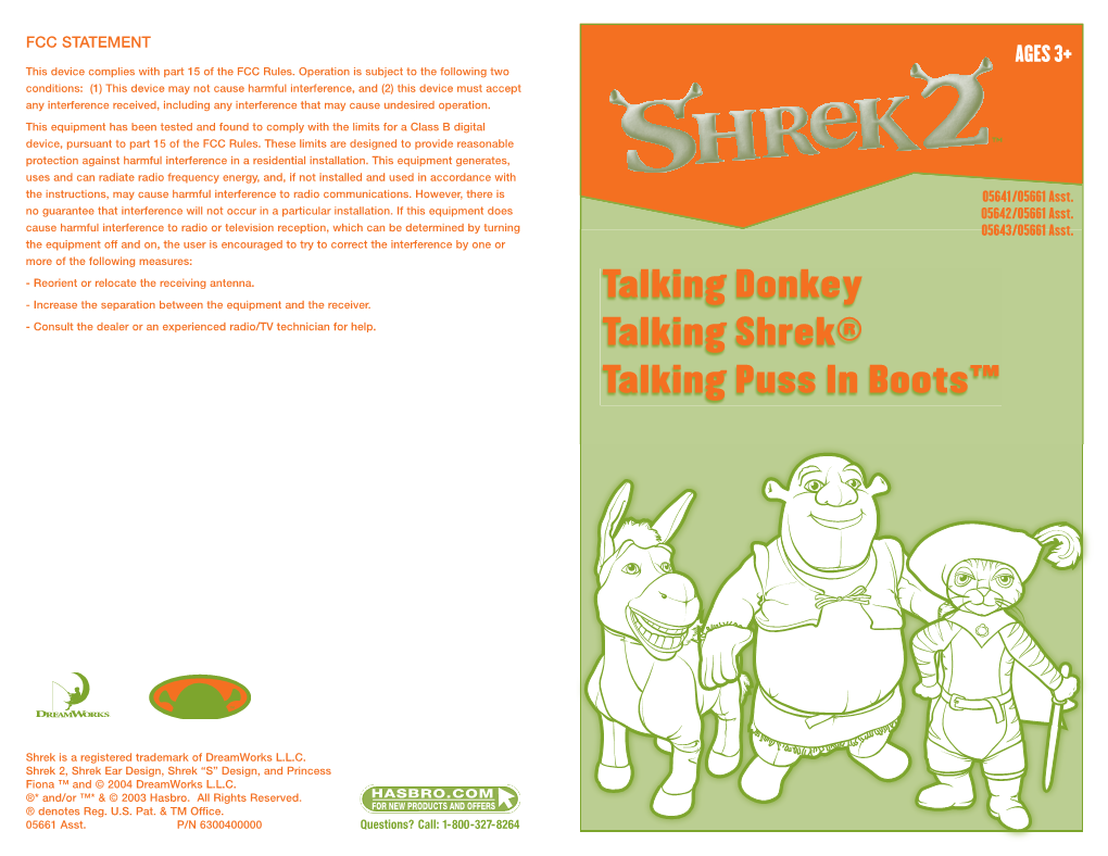 Talking Donkey Talking Shrek® Talking Puss in Boots™