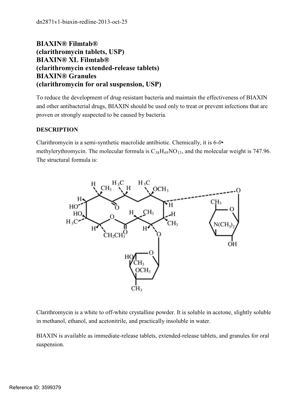 BIAXIN® XL Filmtab® (Clarithromycin Extended-Release Tablets) BIAXIN® Granules (Clarithromycin for Oral Suspension, USP)