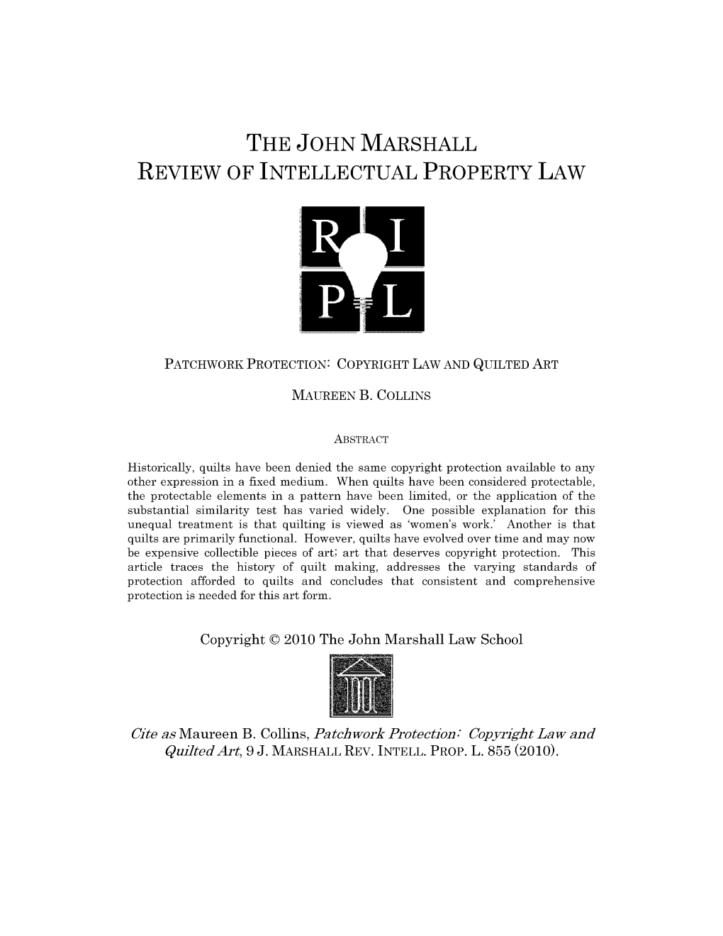 Copyright Law and Quilted Art, 9 J. Marshall Rev. Intell. Prop. L