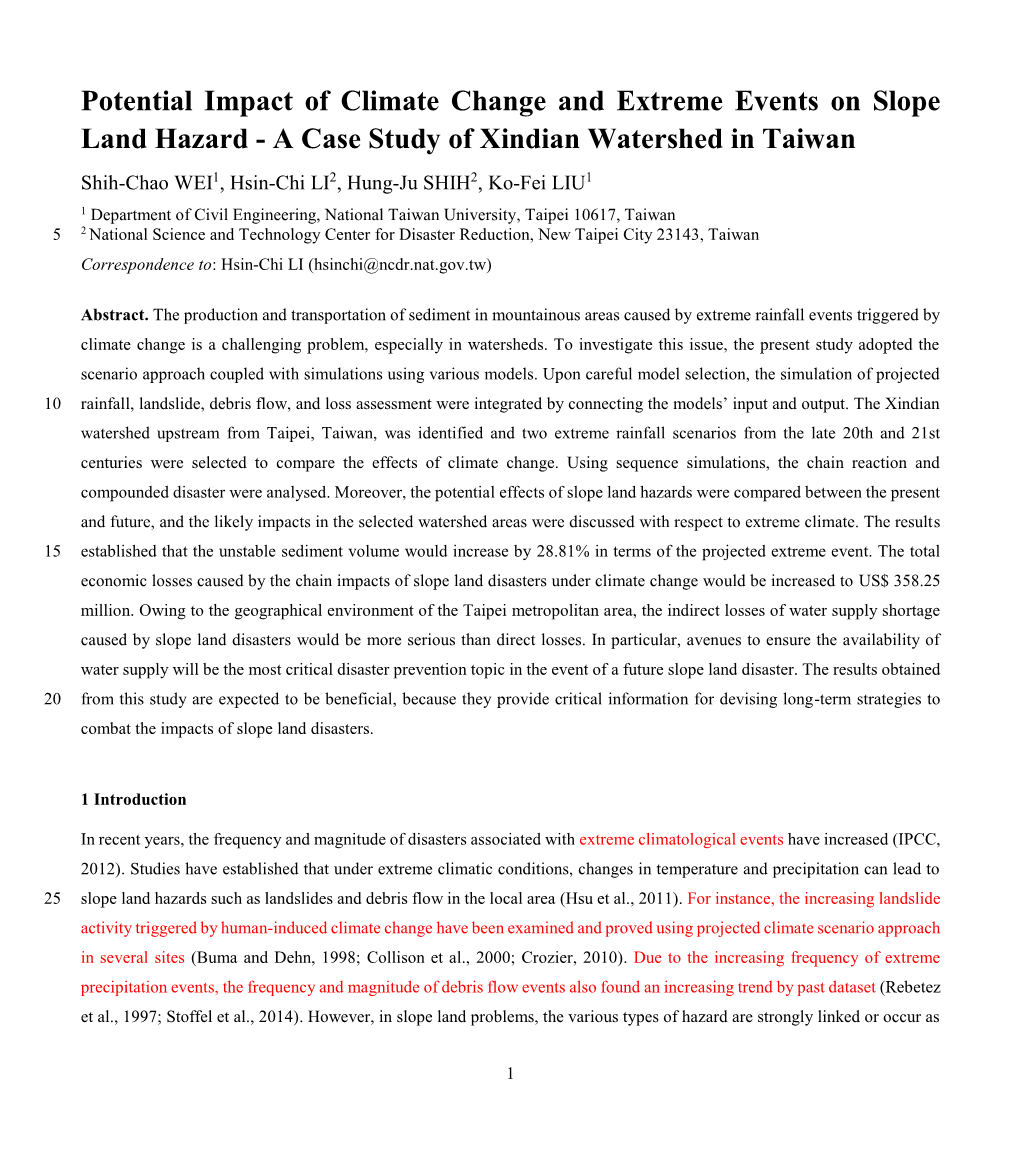 Potential Impact of Climate Change and Extreme Events on Slope Land Hazard