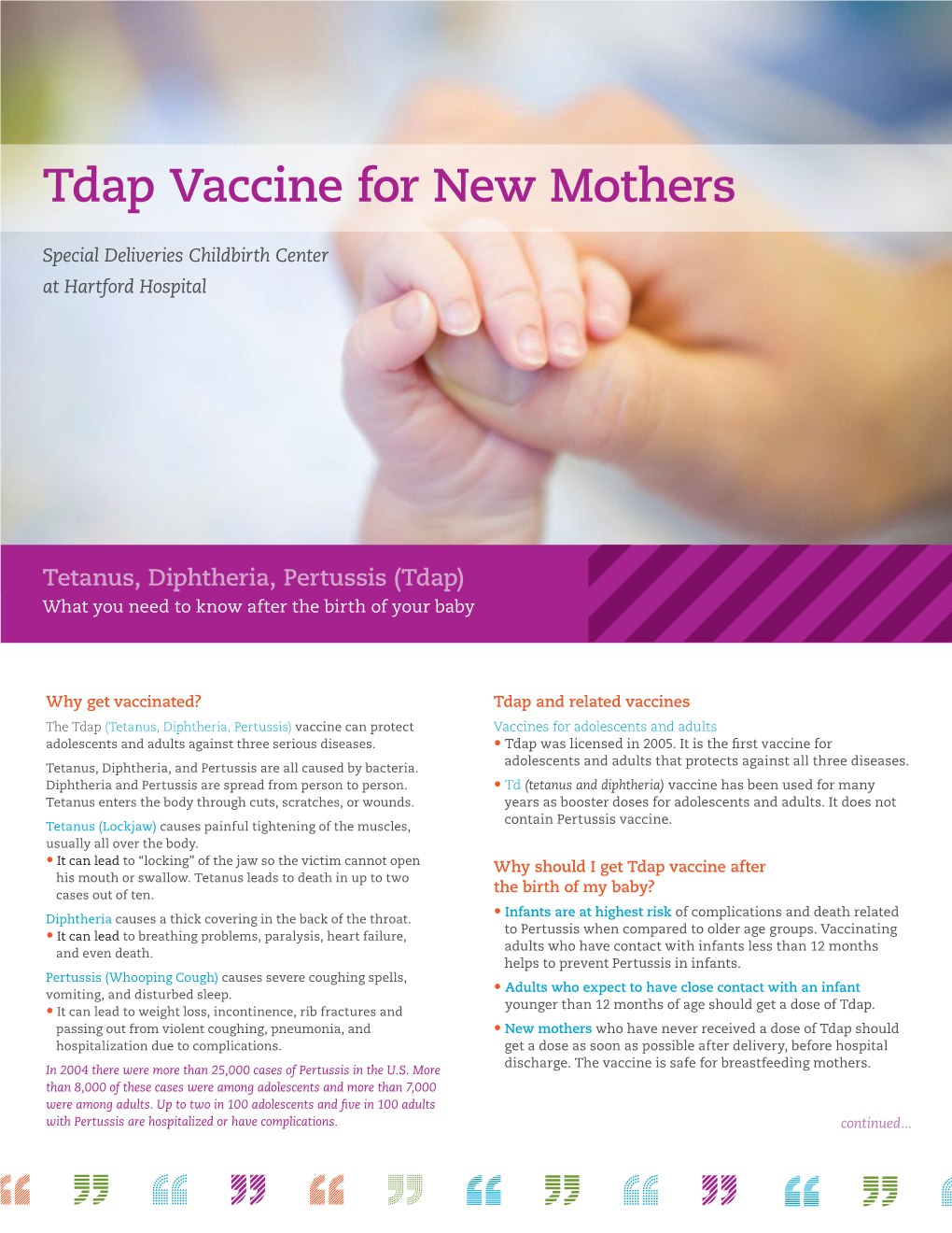 Vaccine for New Mothers