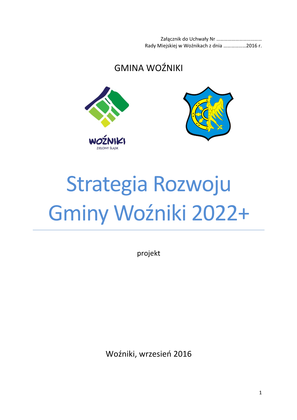 Strategia Rozwoju Gminy Woźniki 2022+