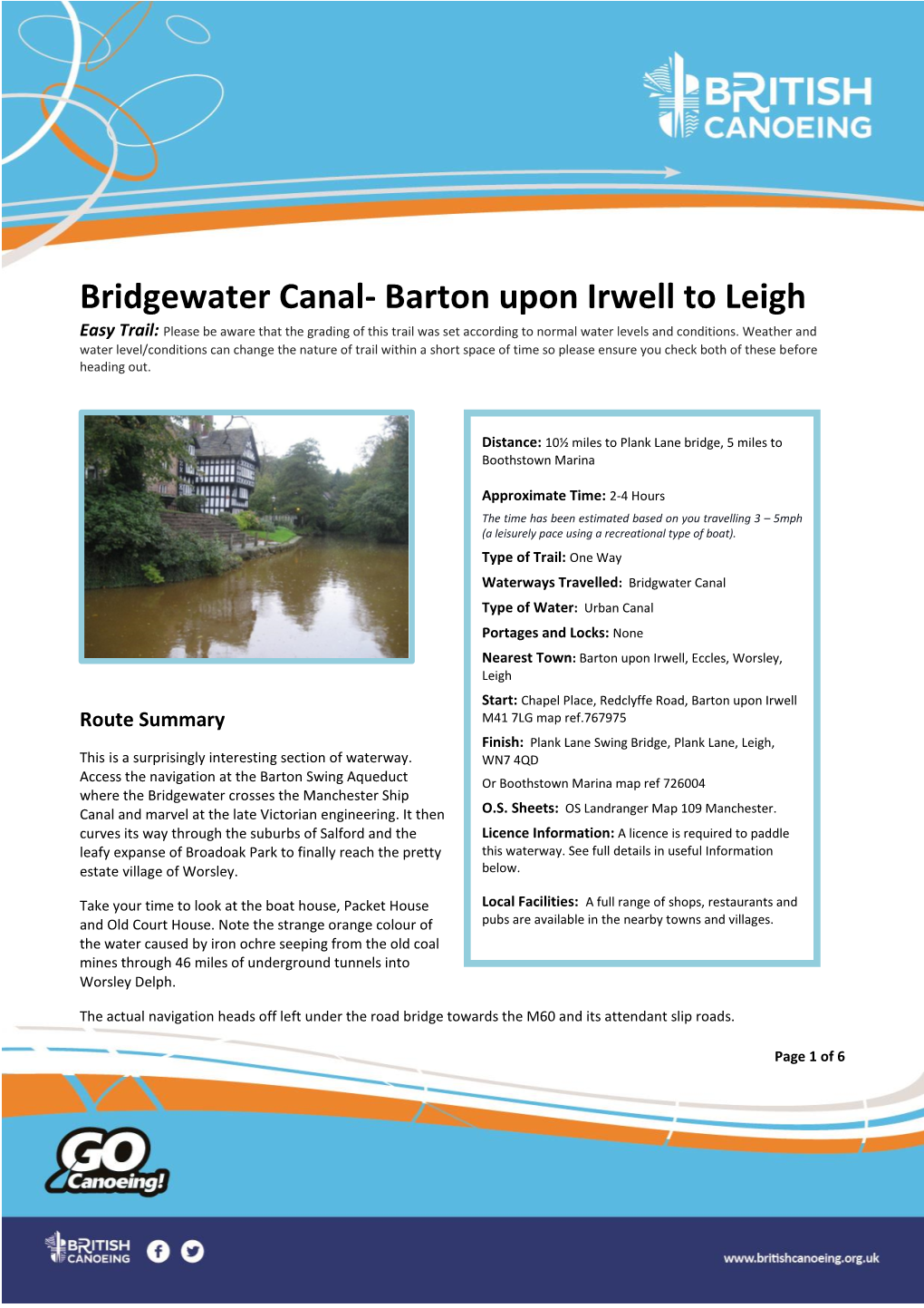 Bridgewater Canal- Barton Upon Irwell to Leigh Easy Trail: Please Be Aware That the Grading of This Trail Was Set According to Normal Water Levels and Conditions