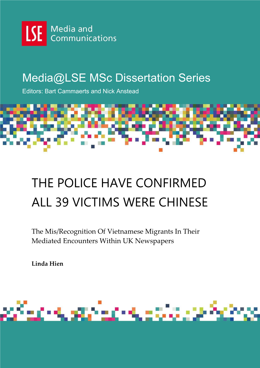 The Police Have Confirmed All 39 Victims Were Chinese The