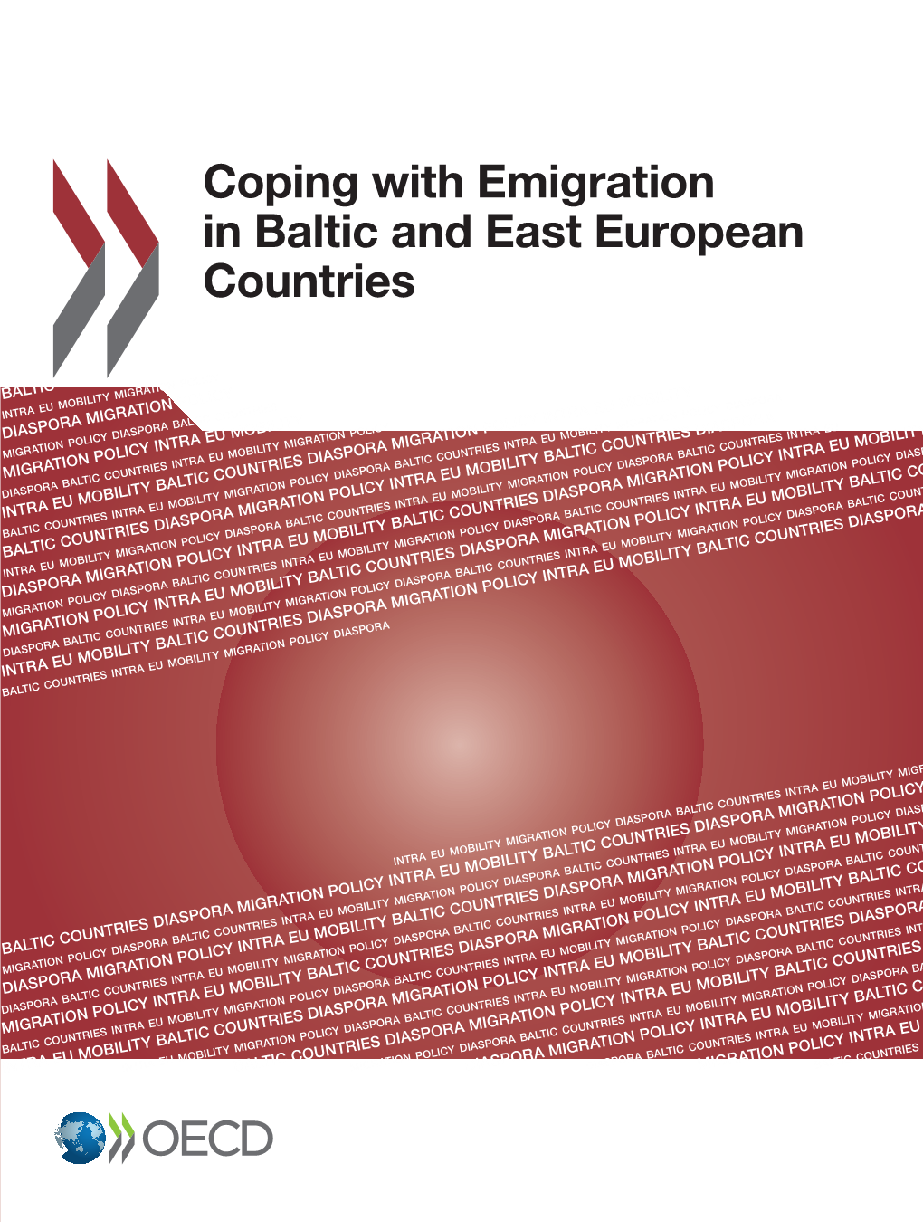 Coping with Emigration in Baltic and East European Countries