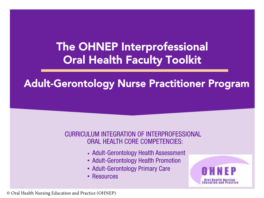 The OHNEP Interprofessional Oral Health Faculty Toolkit