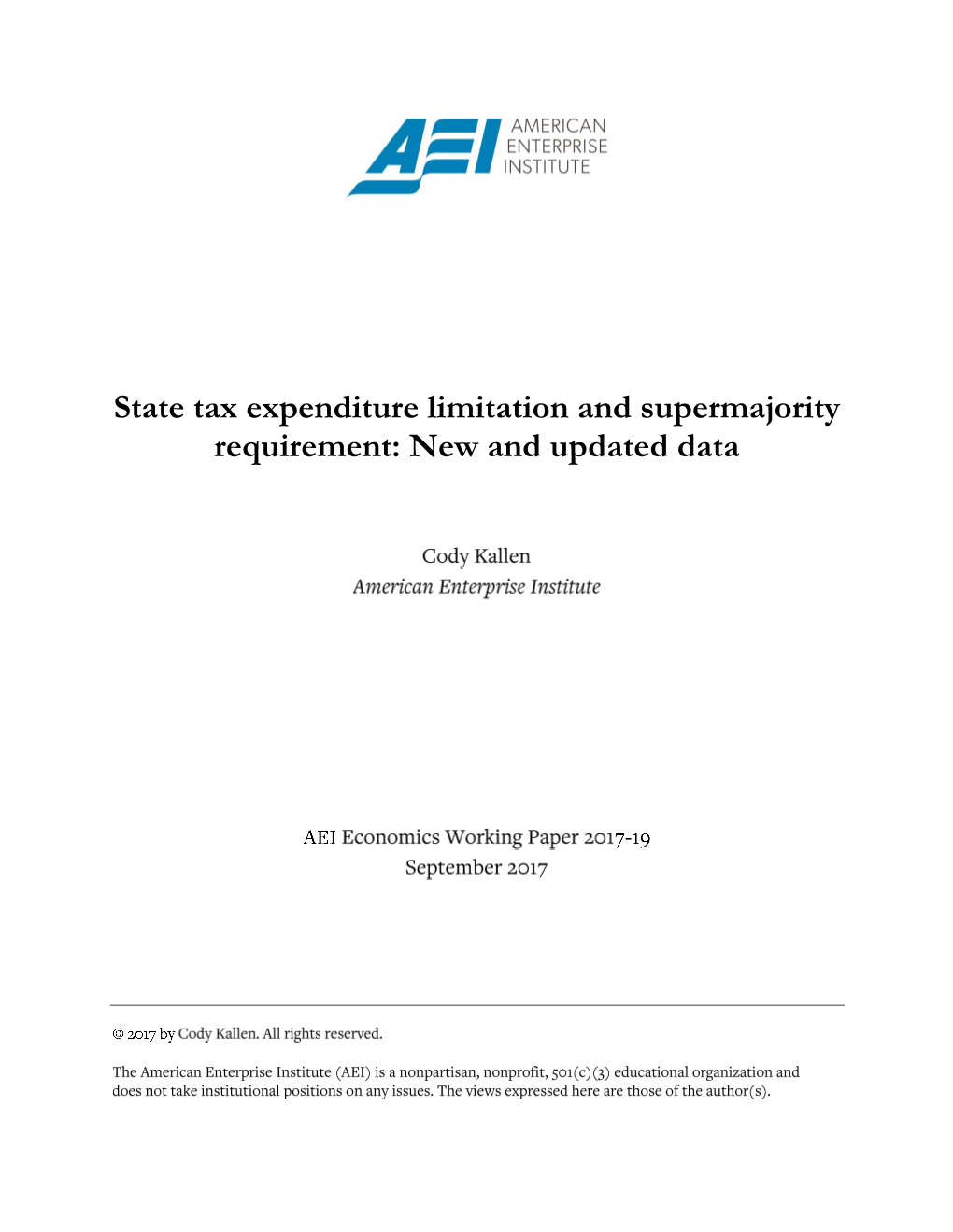 State Tax Expenditure Limitation and Supermajority Requirement: New and Updated Data