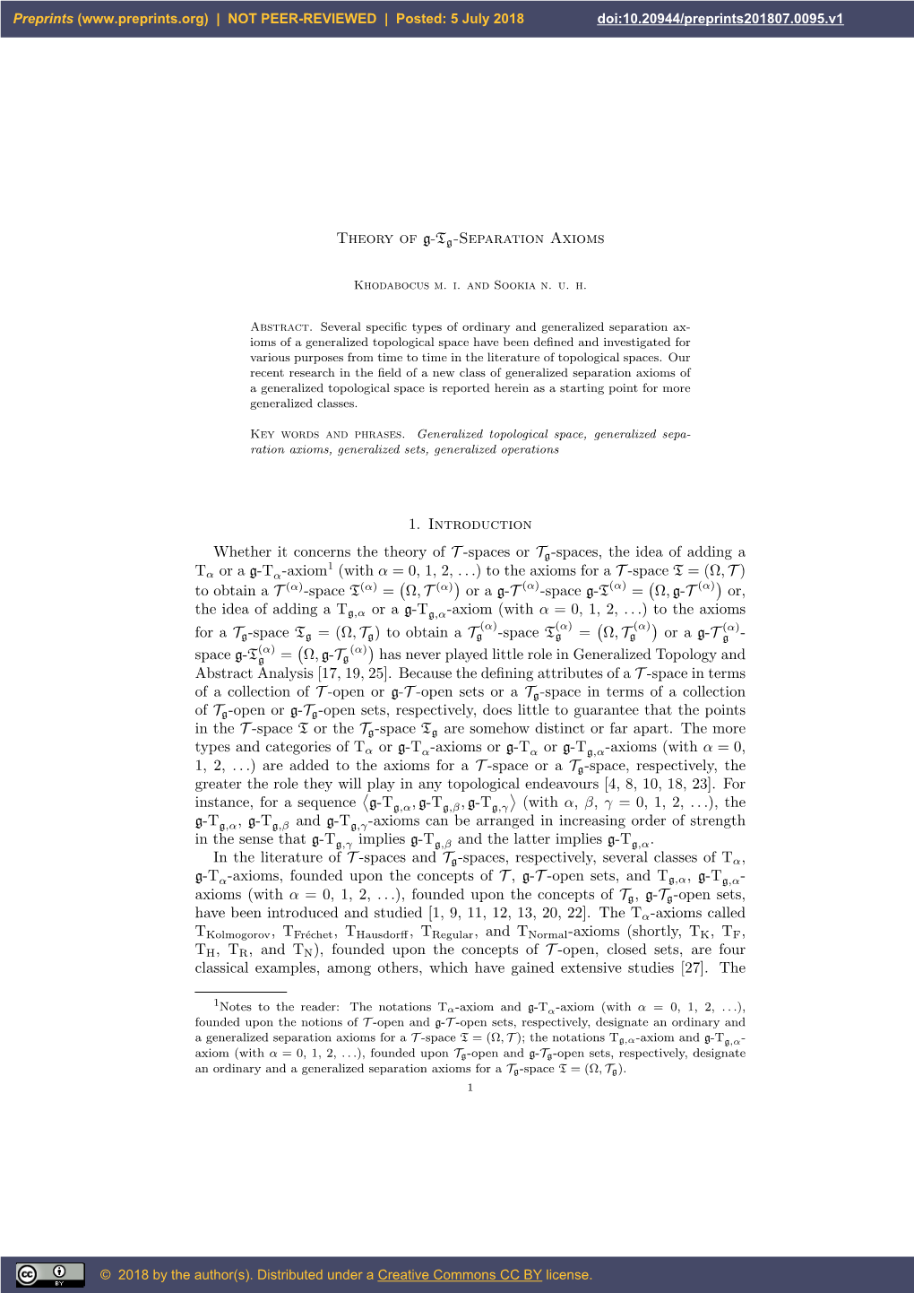 Theory of G-T G-Separation Axioms 1. Introduction Whether It Concerns The