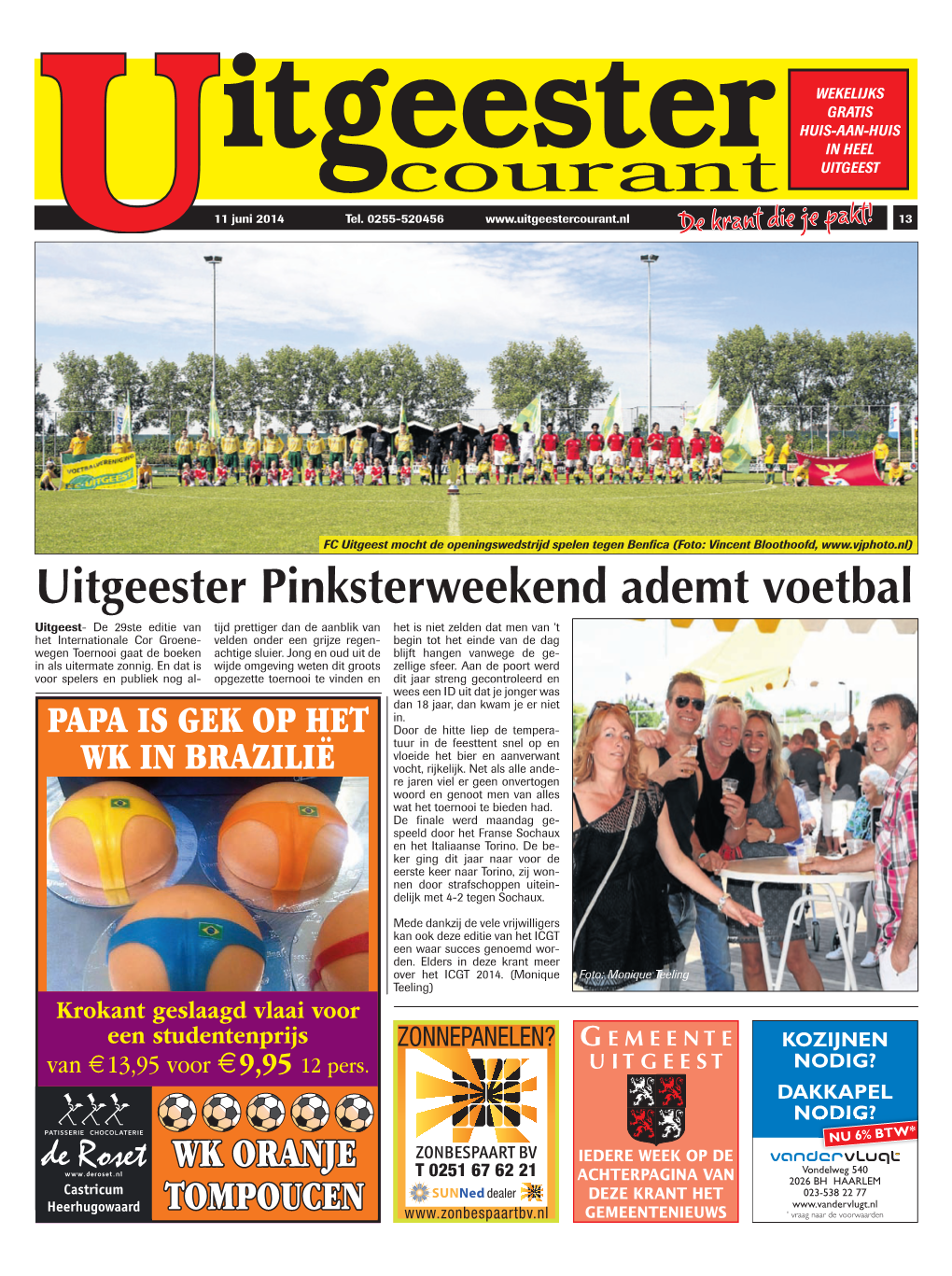 Uitgeester Pinksterweekend Ademt Voetbal