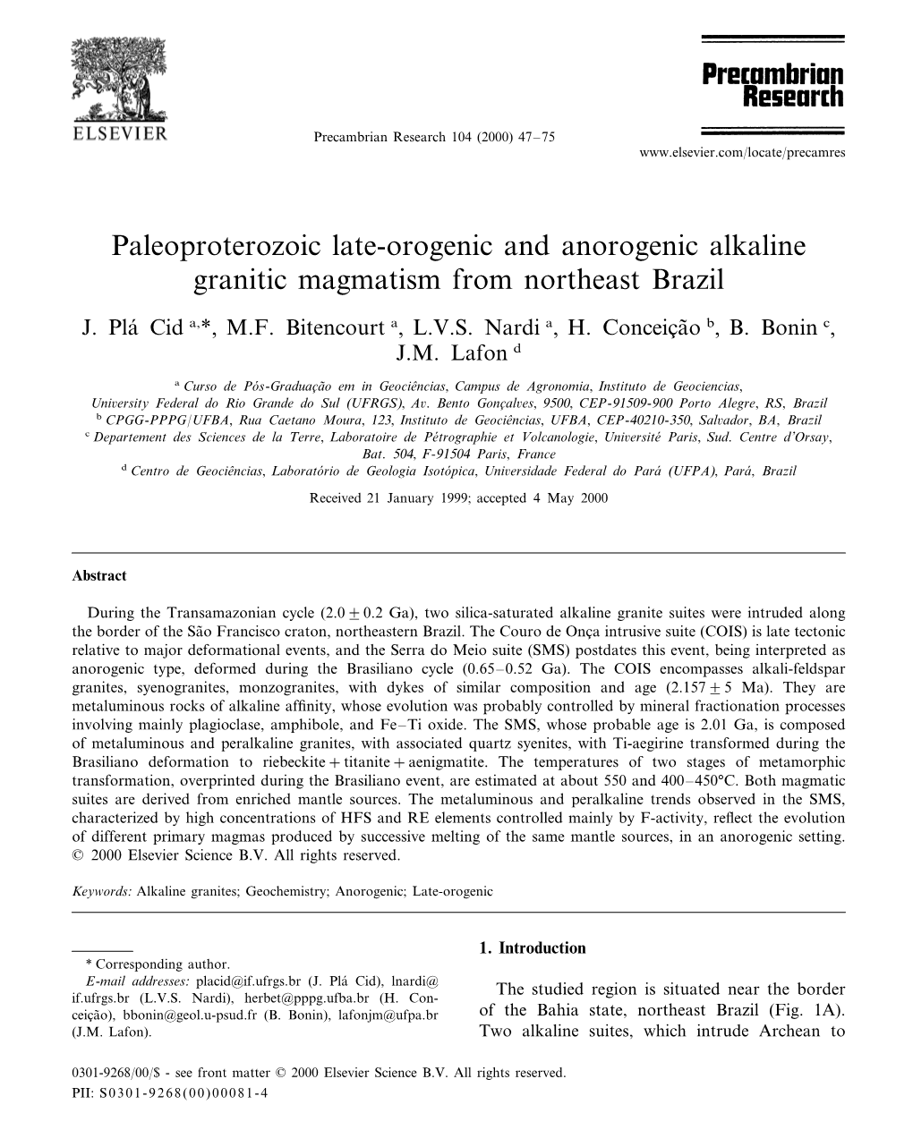 Paleoproterozoic Late-Orogenic and Anorogenic Alkaline Granitic Magmatism from Northeast Brazil