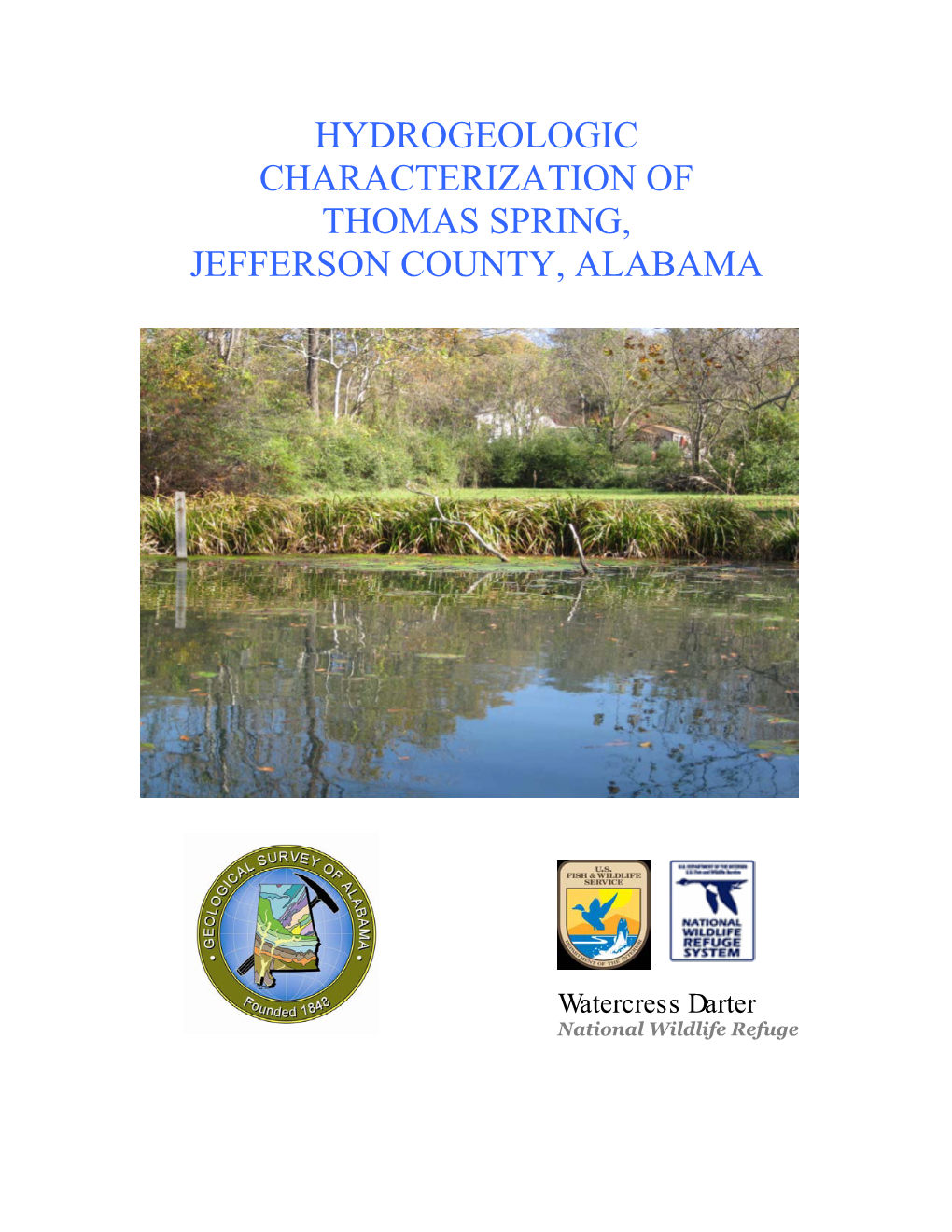 Hydrogeologic Characterization of Thomas Spring, Jefferson County, Alabama