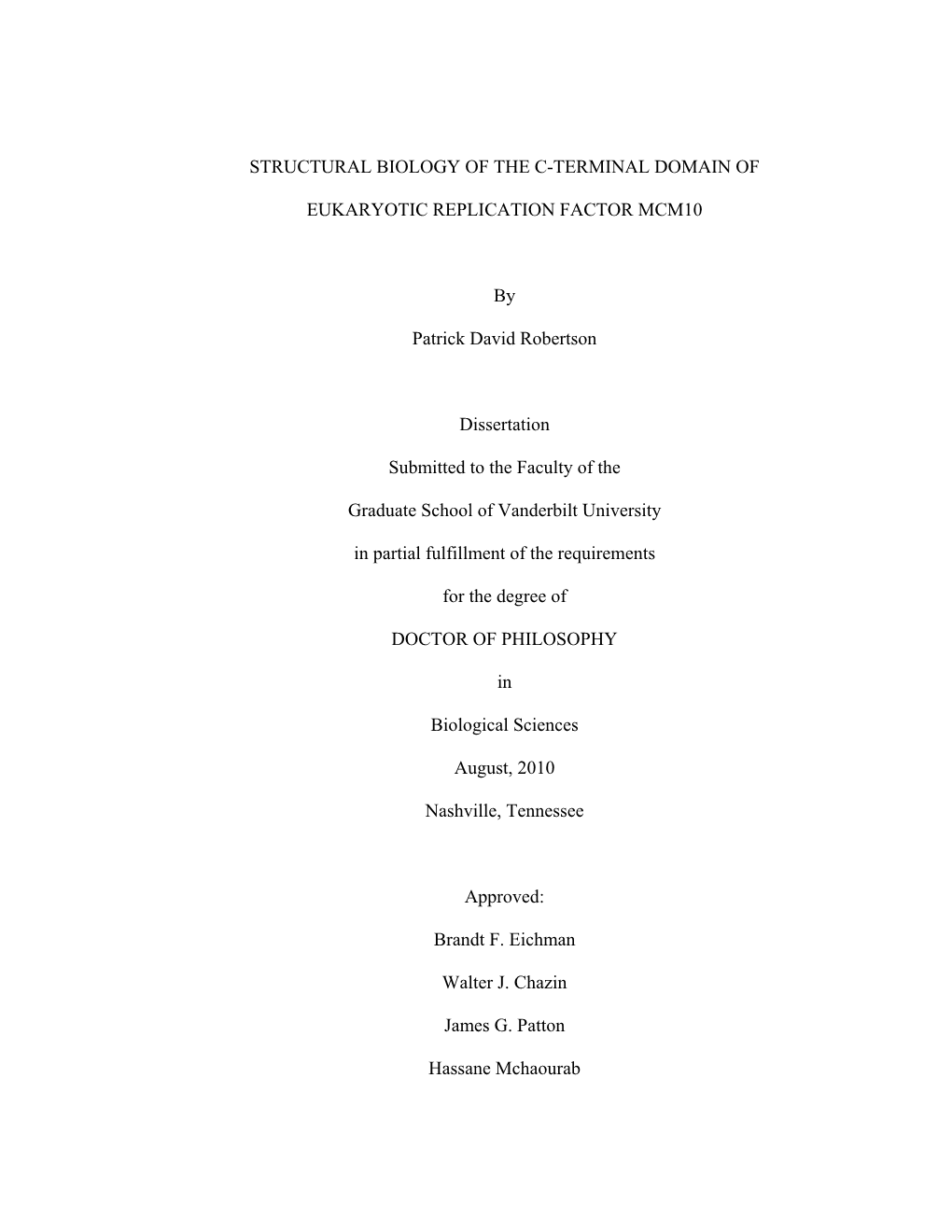 Structural Biology of the C-Terminal Domain Of