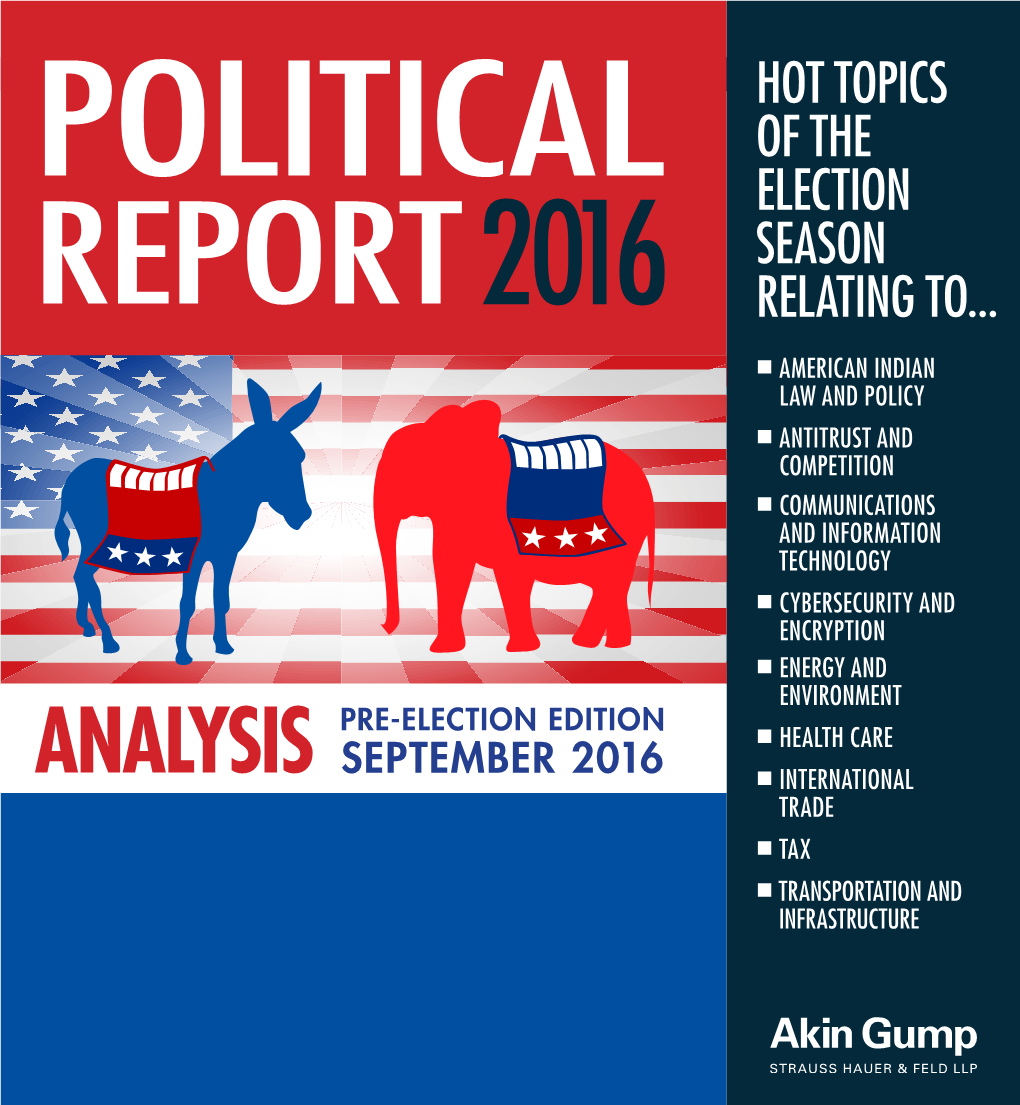 Hot Topics of the Election Season Relating To