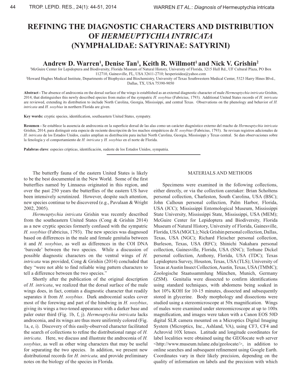 Refining the Diagnostic Characters and Distribution of Hermeuptychia Intricata (Nymphalidae: Satyrinae: Satyrini)