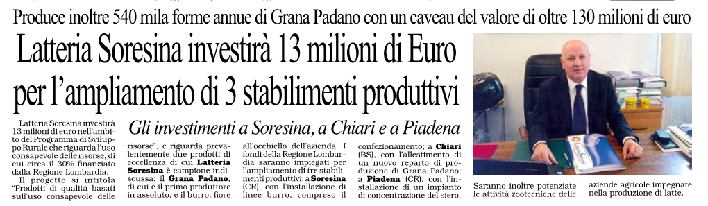 Latteria Soresina Investirà 13 Milioni Di Euro Per L'ampliamento Di 3