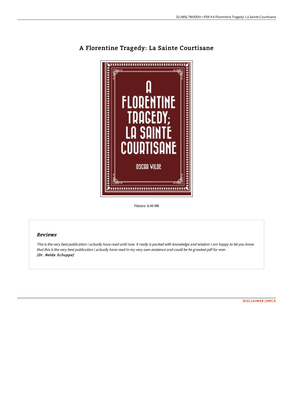 Read Book # a Florentine Tragedy: La Sainte Courtisane / LLC5SF408Q75